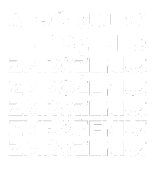 Spróbuj po zmrożeniu